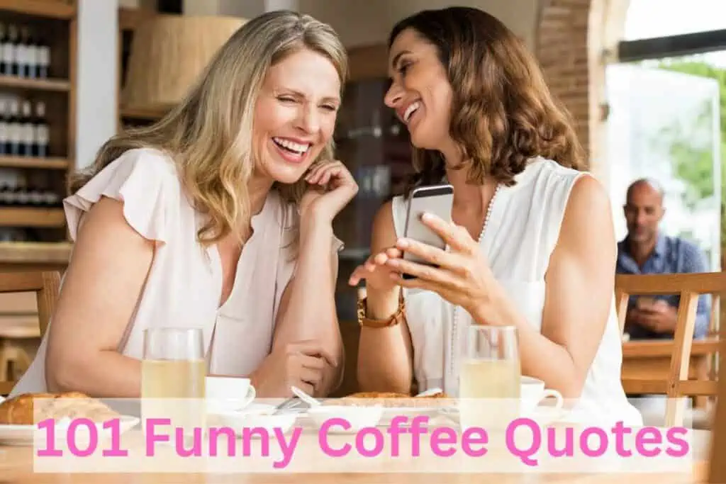 Humor Funny Coffee Quotes