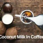 Coconut Milk in Coffee: A Delicious and Dairy-Free Alternative